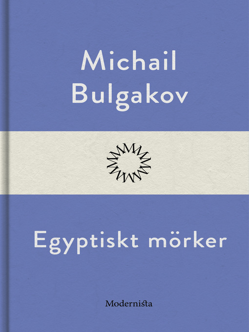 Title details for Egyptiskt mörker by Michail Bulgakov - Available